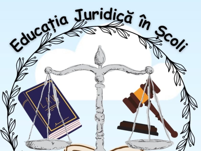 EDUCAȚIA JURIDICĂ ÎN ȘCOLI